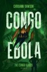 Chrisann Dawson - Congo Ebola