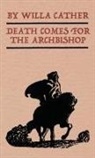 Willa Cather - Death Comes for the Archbishop