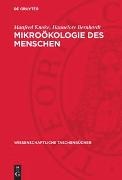 Hannelore Bernhardt, Manfred Knoke - Mikroökologie des Menschen - Mikroflora bei Gesunden und Kranken