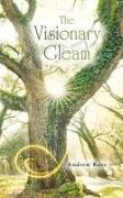 Andrew Ross - The Visionary Gleam
