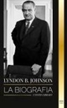 United Library - Lyndon B. Johnson