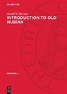 Gerald M. Browne - Introduction to Old Nubian