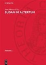 Fritz Hintze - Sudan im Altertum