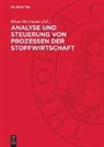 Klaus Hartmann - Analyse und Steuerung von Prozessen der Stoffwirtschaft