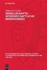 Jürgen Kuczynski - Gesellschaftswissenschaftliche Besinnungen