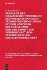 H. Koziolek - Probleme der organischen Verbindung der wissenschaftlich-technischen Revolution mit den Vorzügen des Sozialismus und der Einheit von wissenschaftlich-technischem und sozialem Fortschritt