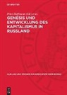 Peter Hoffmann, Heinz Lemke - Genesis und Entwicklung des Kapitalismus in Russland