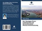 Yueya Chang - Der Huangpu-Fluss: Entwicklung und Behandlung der Wasserverschmutzung