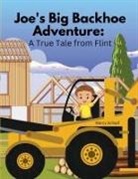 Marcy Schaaf - Joe's Big Backhoe Adventure