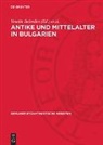 Veselin Be¿evliev, Veselin Besevliev, Veselin Beševliev, Johannes Irmscher - Antike und Mittelalter in Bulgarien