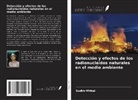 Sudhir Mittal - Detección y efectos de los radionucleidos naturales en el medio ambiente