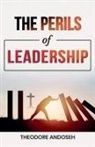 Theodore Andoseh - The Perils of Leadership