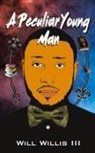 Will Willis - A Peculiar Young Man