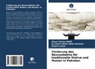 Shazib Irshad, Almas Fatima Malik, Hj Zainal Abidin Abdul Rehman - Förderung des Bewusstseins für traditionelle Motive und Muster in Pakistan