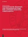 Eberhard Brüning - Humanistische Tradition und Progressives Erbe der Leipziger Anglistik/Amerikanistik