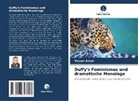 Yasser Aman - Duffy's Feminismus und dramatische Monologe