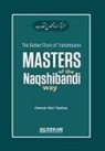 Osman Nuri Topba¿ - The Golden Chain of Transmission - Masters of the Naqshibandi Way