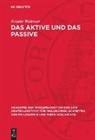 Renate Wahsner - Das Aktive und das Passive