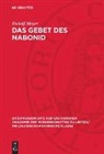 Rudolf Meyer - Das Gebet des Nabonid