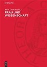 Anita Grandke - Frau und Wissenschaft