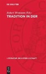 Robert Weimann - Tradition in der Literaturgeschichte