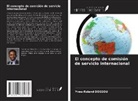 Yves-Roland Dossou - El concepto de comisión de servicio internacional