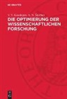 A. N. ¿¿Erban, V. V. Kosolapov, A. N. Scerban, A. N. Ščerban - Die Optimierung der wissenschaftlichen Forschung