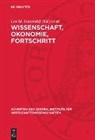 Lev M. Gatovskij, Franti¿ek Kutta, Frantisek Kutta, František Kutta, Harry Maier - Wissenschaft, Okonomie, Fortschritt