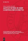 Hans-Joachim Bittrich - Aktivitäten in der chemischen Kinetik