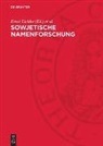 Ernst Eichler, Wolfgang Fleischer, A. V. Superanskaja - Sowjetische Namenforschung