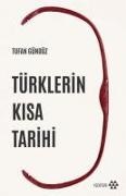 Tufan Gündüz - Türklerin Kisa Tarihi
