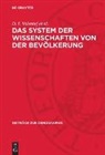 D. I. Valentej et al. - Das System der Wissenschaften von der Bevölkerung