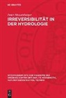 Peter Mauersberger - Irreversibilität in der Hydrologie
