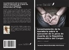 Yannick Massidiavingi Mayelele - Levantamiento de la moratoria sobre la ejecución de la pena de muerte en la República Democrática del Congo