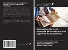 Isabela Bazzo Costa, Rafael Haddad Manfio, Suélem Lavorato de Oliveira - Normalización de la recogida de semen en tres especies de serpientes