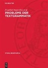 Franti¿ek Dane¿, Frantisek Danes, František Daneš, Dieter Viehweger - Probleme der Textgrammatik