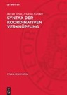 Harald Hesse, Andreas Küstner - Syntax der koordinativen Verknüpfung