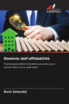 Boris Zalesskij - Dominio dell'affidabilità