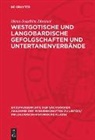 Hans-Joachim Diesner - Westgotische und langobardische Gefolgschaften und Untertanenverbände