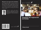 Thibaud Gentil - Maquetas de negociación de límites