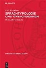 S. D. Kaznelson, Hans Zikmund - Sprachtypologie und Sprachdenken