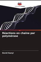 David Ikanyi - Réactions en chaîne par polymérase