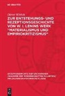 Dieter Wittich - Zur Entstehungs- und Rezeptionsgeschichte von W. I. Lenins Werk "Materialismus und Empiriokritizismus"