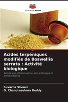 G. Chandrasekara Reddy, Suvarna Shenvi - Acides terpéniques modifiés de Boswellia serrata : Activité biologique
