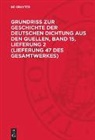 Karl Goedeke, Degruyter, Herbert Jacob, Leopold Magon - Karl Goedeke: Grundriss zur Geschichte der deutschen Dichtung aus den Quellen - Band 15, Lieferung 2: (Lieferung 47 des Gesamtwerkes)