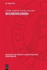 Frieder Scheller, Florian Schubert - Biosensoren