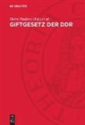 Peter Elstner, Horst Paulenz - Giftgesetz der DDR
