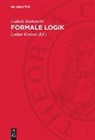 Ludwik Borkowski, Lothar Kreiser - Formale Logik