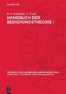 B. W. Gnedenko, D. König - Handbuch der Bedienungstheorie I