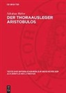 Nikolaus Walter - Der Thoraausleger Aristobulos